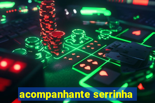 acompanhante serrinha